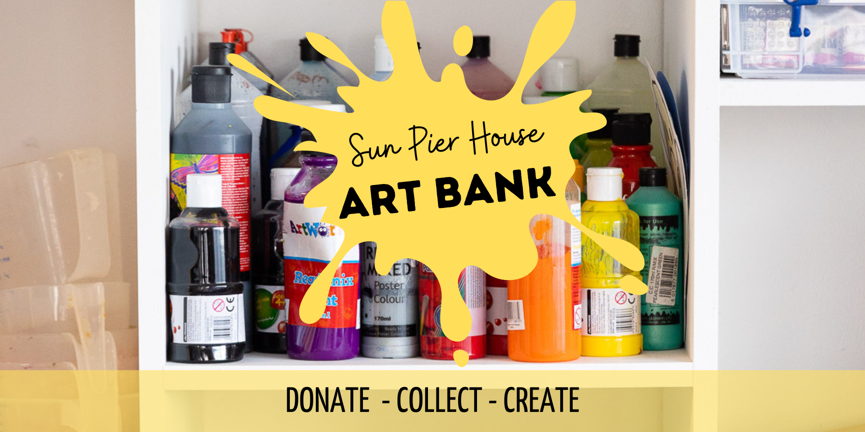 Sun Pier House Art Bank. Donate - Collect - Create. Free art materials