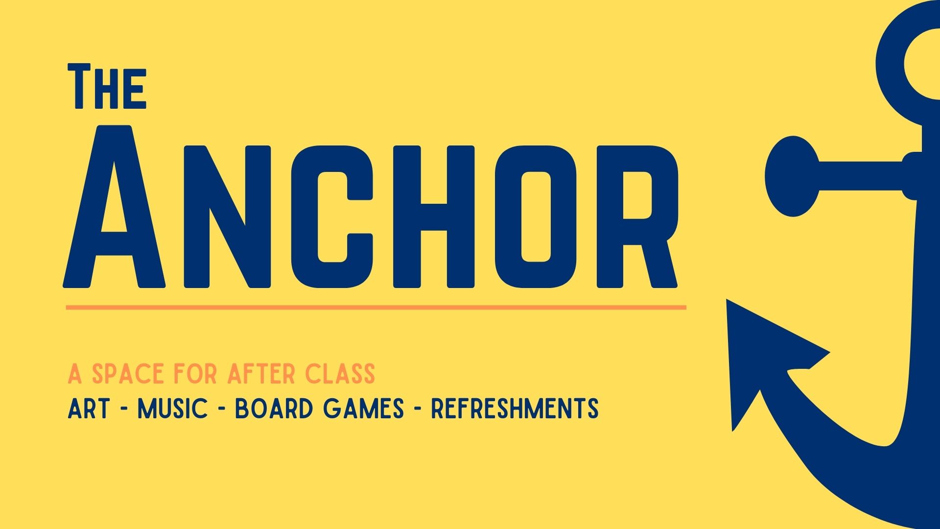 Poster for THE ANCHOR - a yellow background with blue text and a large blue anchor half on the image